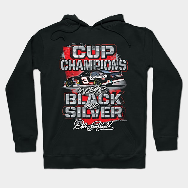 Dale Earnhardt Cup Champions Hoodie by stevenmsparks